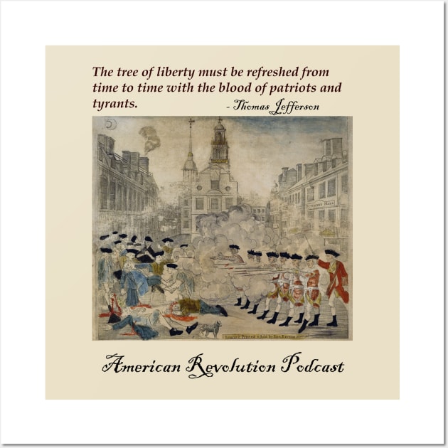 Boston Massacre Wall Art by American Revolution Podcast